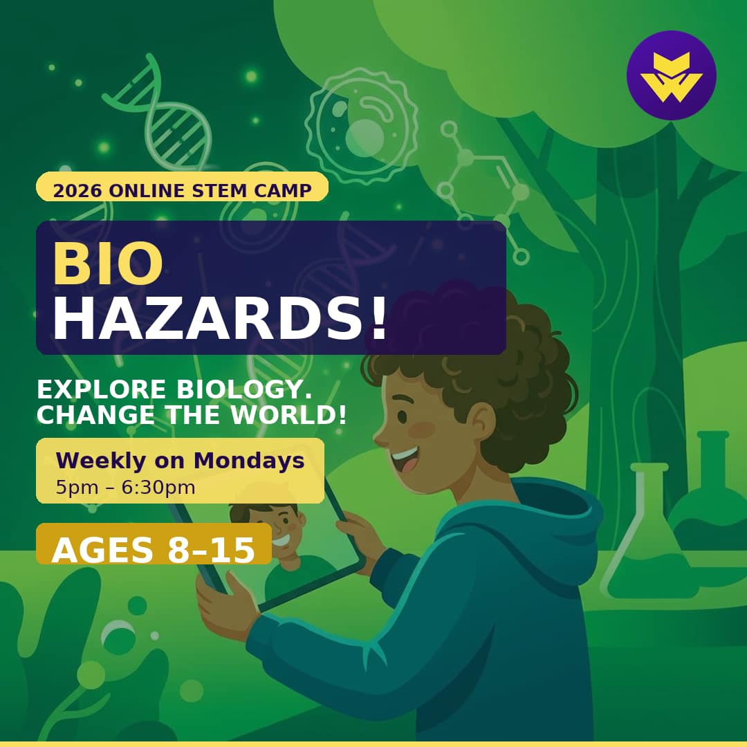 Bio Hazards!: Online 4-Week Biotechnology After-School Club